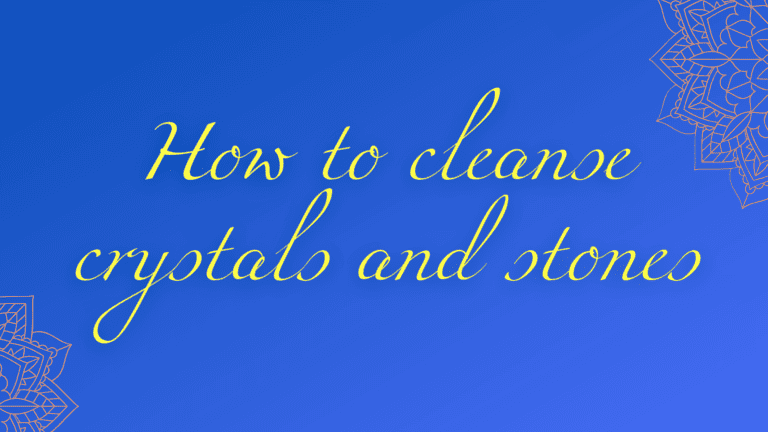 How to Cleanse Crystals and Stones – Best 4 Methods