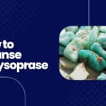 how to cleanse Chrysoprase