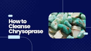 how to cleanse Chrysoprase