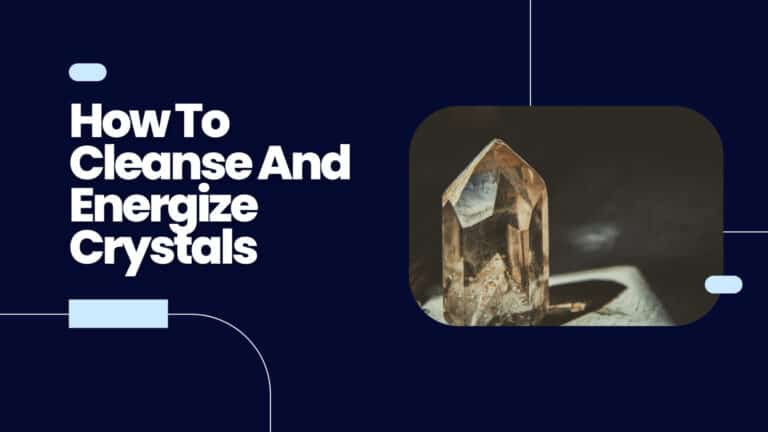 How To Cleanse And Energize Crystals – Ultimate Guide for Optimal Performance