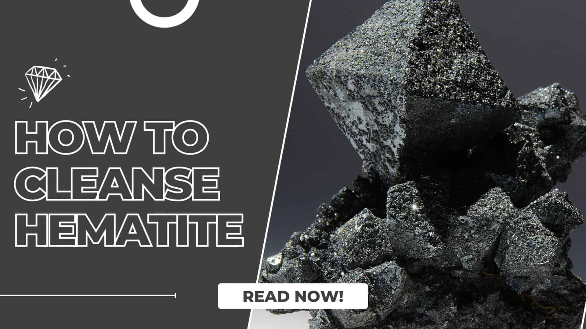 Hematite Cleansing 7 Methods to Revitalize Your Stone