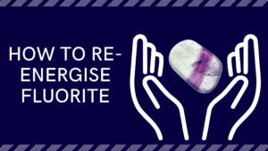 How to Re-Energize Fluorite