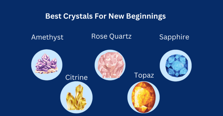 Best Crystals For New Beginnings