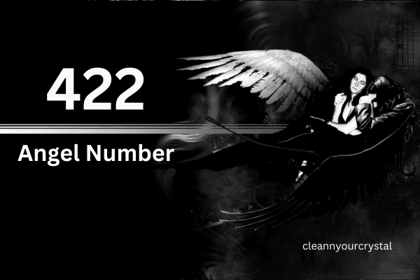 Angel Number 422 Meaning in Twin Flame Separation