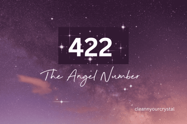 Angel Number 422 Meaning in Biblical