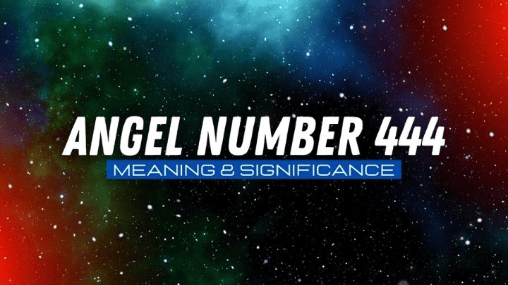 What Does Angel Number 444 Mean in Numerology?